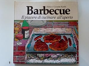 Seller image for BARBECUE Il piacere di cucinare all'aperto for sale by Historia, Regnum et Nobilia