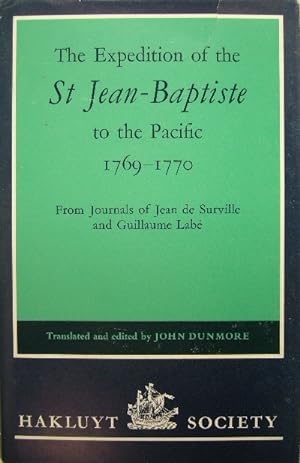 Seller image for The expedition of the St Jean-Baptiste to the Pacific 1769-1770. Translated and edited by John Dunmore. for sale by Gert Jan Bestebreurtje Rare Books (ILAB)