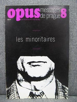 Image du vendeur pour Opus International Messages De Prague 8: Les Minoritaires: Octobre 1968 mis en vente par PsychoBabel & Skoob Books