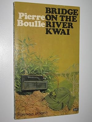 Seller image for The Bridge on the River Kwai for sale by Manyhills Books