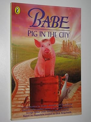 Seller image for Babe: Pig in the City for sale by Manyhills Books