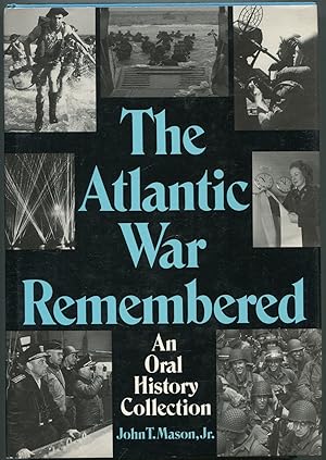 Imagen del vendedor de The Atlantic War Remembered a la venta por Between the Covers-Rare Books, Inc. ABAA