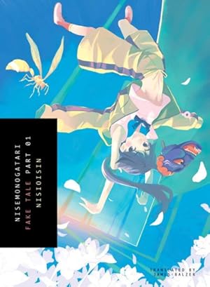 Seller image for Nisemonogatari : Fake Tale for sale by GreatBookPrices