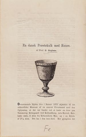 Bild des Verkufers fr En dansk prstekalk med runer. Extrakt ur Kirkehist. samlinge, rk 3 bd 1. zum Verkauf von Centralantikvariatet