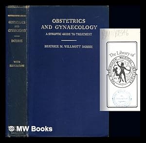 Bild des Verkufers fr Obstetrics and gynaecology; a synoptic guide to treatment zum Verkauf von MW Books Ltd.