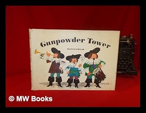 Immagine del venditore per The Gunpowder Tower / written and illustrated by Hans P. Schaad venduto da MW Books Ltd.