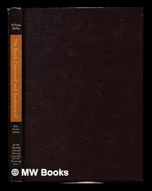 Seller image for The earth generated and anatomized : an early eighteenth century theory of the earth / by William Hobbs ; edited with an introduction by Roy Porter for sale by MW Books Ltd.