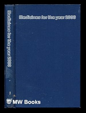 Bild des Verkufers fr Medicines for the year 2000 : a symposium held at the Royal College of Physicians, London in September 1978 by the Office of Health Economics / edited by George Teeling-Smith and Nicholas Wells zum Verkauf von MW Books Ltd.