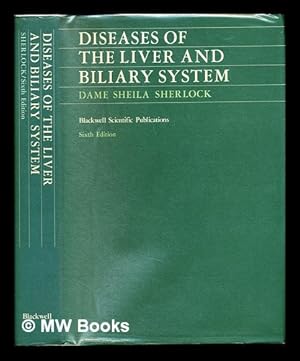 Seller image for Diseases of the liver and biliary system / Sheila Sherlock for sale by MW Books Ltd.