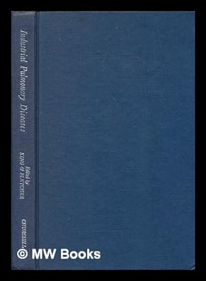 Imagen del vendedor de Industrial pulmonary diseases : a symposium held at the Postgraduate Medical School of London, 18th-20th September 1957 and 25th-27th March 1958 / edited by E.J. King and C.M. Fletcher a la venta por MW Books Ltd.