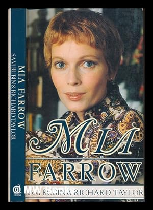 Seller image for Mia Farrow : flower child, madonna, muse / Sam Rubin and Richard Taylor for sale by MW Books Ltd.
