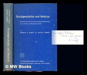 Seller image for Sozialgeschichte und Medizin : Probleme der quantifizierenden Quellenbearbeitung in der Sozial- und Medizingeschichte / von Arthur E. Imhof und Nivind Larsen for sale by MW Books Ltd.