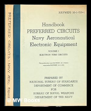 Seller image for Handbook preferred circuits : navy aeronautical electronic equipment. Volume I: electronic tube circuits for sale by MW Books Ltd.