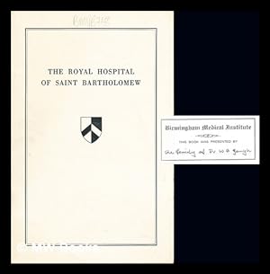 Seller image for The Royal Hospital of Saint Bartholomew for sale by MW Books Ltd.