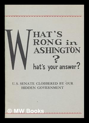 Seller image for What is your answer? : a series of unanswered letters to congressmen for sale by MW Books Ltd.