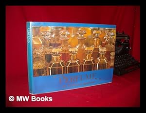 Bild des Verkufers fr Perfume : Photographs and Text / by William I. Kaufman ; with Additional Text by Jill Jessee . [Et Al. ] zum Verkauf von MW Books Ltd.