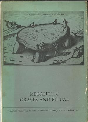 Megalithic Graves and Ritual.