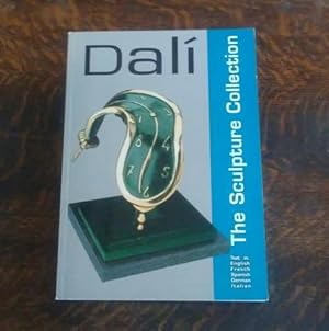 Dali : the Sculpture Collection