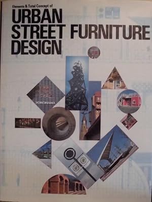 Elements & Total Concepts of Urban Street Furniture Design (Landscape design) - japanisch/ englisch