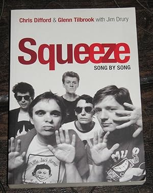 Imagen del vendedor de Squeeze - Song by Song a la venta por Makovski Books