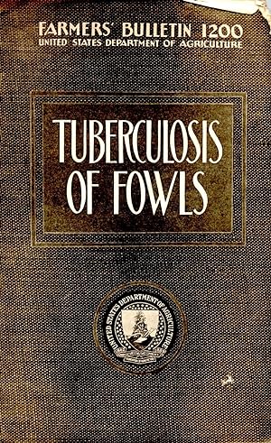 Tuberculosis of Fowls Farmers' Bulletin 1200