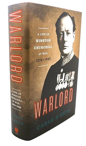 Imagen del vendedor de WARLORD : A Life of Winston Churchill at War, 1874-1945 a la venta por Rare Book Cellar