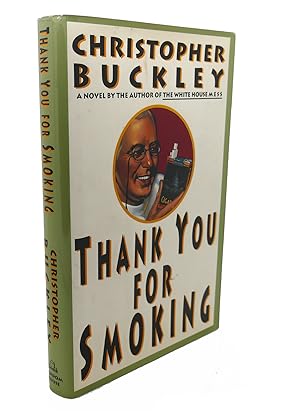 Immagine del venditore per THANK YOU FOR SMOKING venduto da Rare Book Cellar