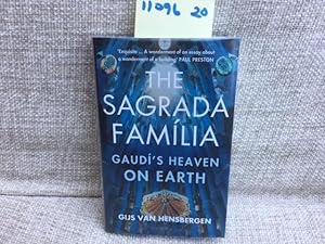 Imagen del vendedor de The Sagrada Familia: The Astonishing Story of Gaudi's Unfinished Masterpiece a la venta por Anytime Books