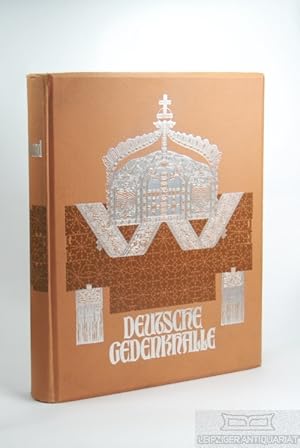 Seller image for Deutsche Gedenkhalle Bilder aus der vaterlndischen Geschichte. Schriftleitung Professor Dr. Juulius v. Pflugk-Harttung. Leitung des illustrativen Teiles Prof. Dr. Hugo von Tschudi for sale by Leipziger Antiquariat