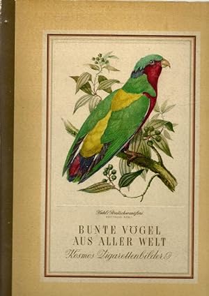Seller image for Bunte Vgel aus aller Welt. Teil 1 und 2. for sale by Versandantiquariat Dr. Peter Rudolf