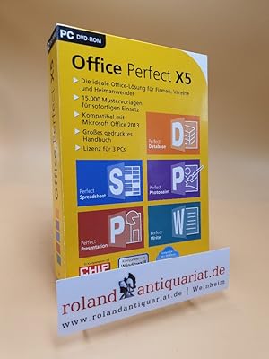 Office Perfect X5 Die ideale Office-Lösung für Firmen und Heimanwender ; 1500 Mustervorlagen für ...
