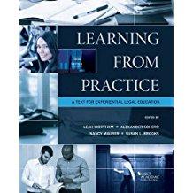 Bild des Verkufers fr Learning from Practice: A Professional Development Text for Legal Externs zum Verkauf von BarristerBooks