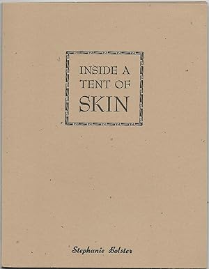 Inside a Tent of Skin: Poems from the National Gallery of Canada (Signed)
