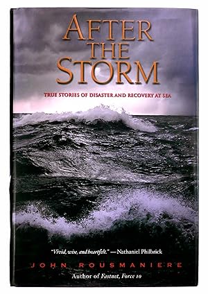 Seller image for After the Storm: True Stories of Disaster and Recovery at Sea for sale by Black Falcon Books