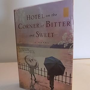 Seller image for Hotel on the Corner of Bitter and Sweet for sale by Old Book Surfer