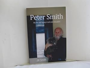 Peter Smith: His life and legacy in art and education
