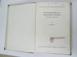 Bild des Verkufers fr Bestimmungsfaktoren industrieller Standorte. Eine empirische Untersuchung. Schriftenreihe des IFO-Instituts fr Wirtschaftsforschung, Nr. 75. zum Verkauf von Antiquariat Bookfarm