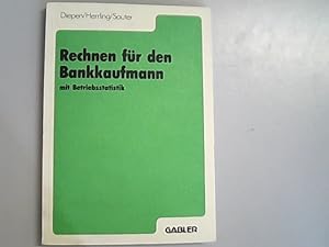 Seller image for Rechnen fr Bankkaufleute. Mit Betriebsstatistik. for sale by Antiquariat Bookfarm