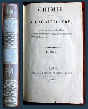 Chimie appliquée à l Agriculture. Tome 1.