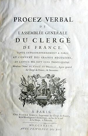 Procez Verbal de l'Assemblée générale du Clergé de France & Recueil des Pièces, 1 volume 1734.