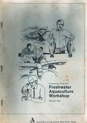 Proceedings Of The First Freshwater Aquaculture Workshop