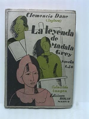 Imagen del vendedor de La leyenda de Madala Grey / Traduccin de Carmen Abreu a la venta por Librera Miguel Miranda