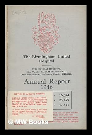 Image du vendeur pour The Birmingham United Hospital Anuual report 1946 mis en vente par MW Books