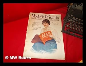 Immagine del venditore per The Modern Priscilla: home needlework and everyday housekeeping. March, 1919. Vol. XXXIII, Number I venduto da MW Books