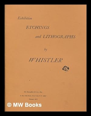Seller image for Etchings and lithographs by Whistler for sale by MW Books
