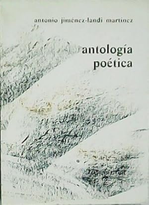 Imagen del vendedor de Antologa potica. a la venta por Librera y Editorial Renacimiento, S.A.