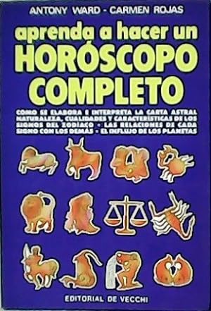 Seller image for Aprenda a hacer un horscopo completo. for sale by Librera y Editorial Renacimiento, S.A.