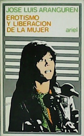 Seller image for Erotismo y liberacin de la mujer. for sale by Librera y Editorial Renacimiento, S.A.