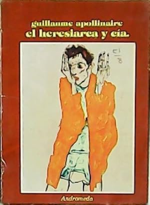 Seller image for El Heresiarca y ca. Traduccin y prlogo de A. Laurent. for sale by Librera y Editorial Renacimiento, S.A.