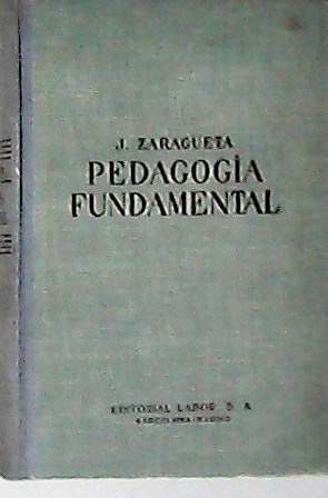 Imagen del vendedor de Pedagoga fundamental. a la venta por Librera y Editorial Renacimiento, S.A.